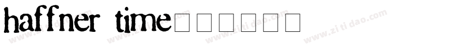 haffner time字体转换
